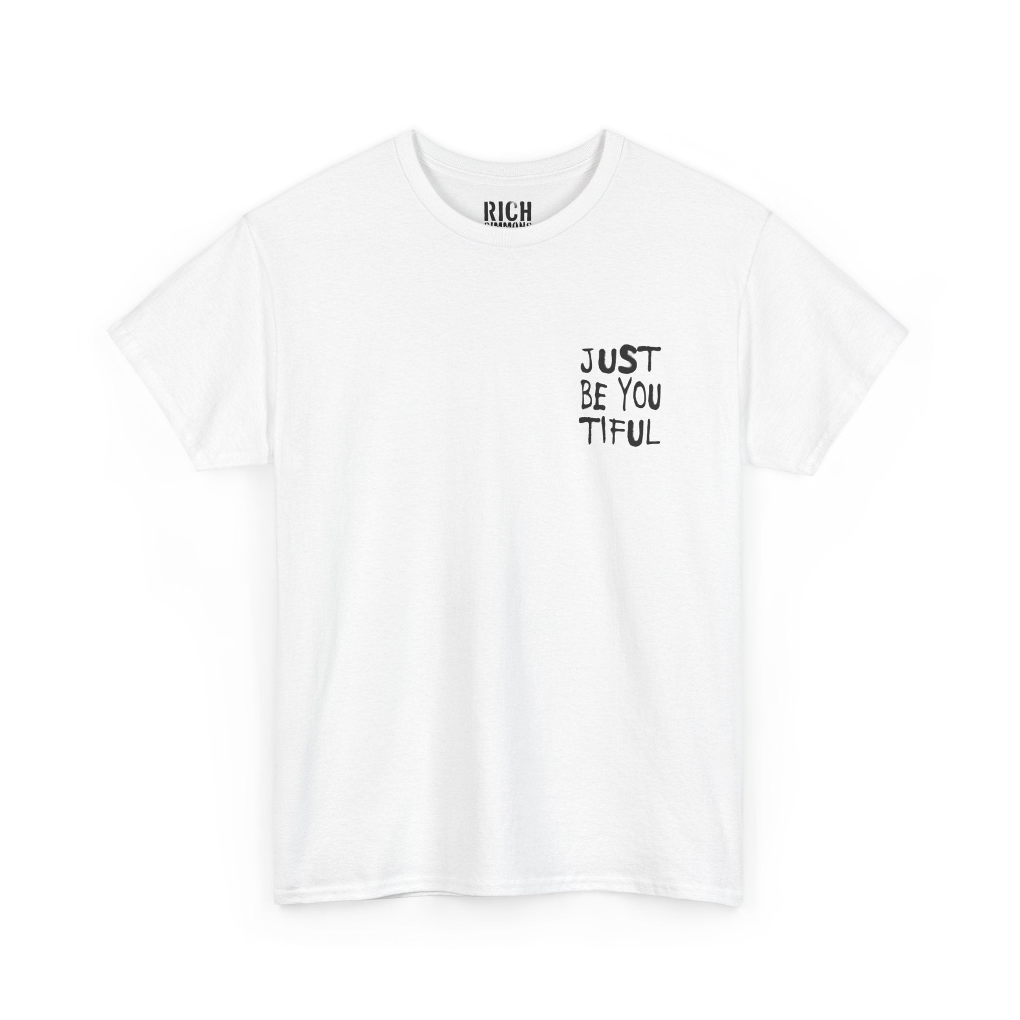 Just Be You Tiful Sprayed Unisex Heavy Cotton Tee