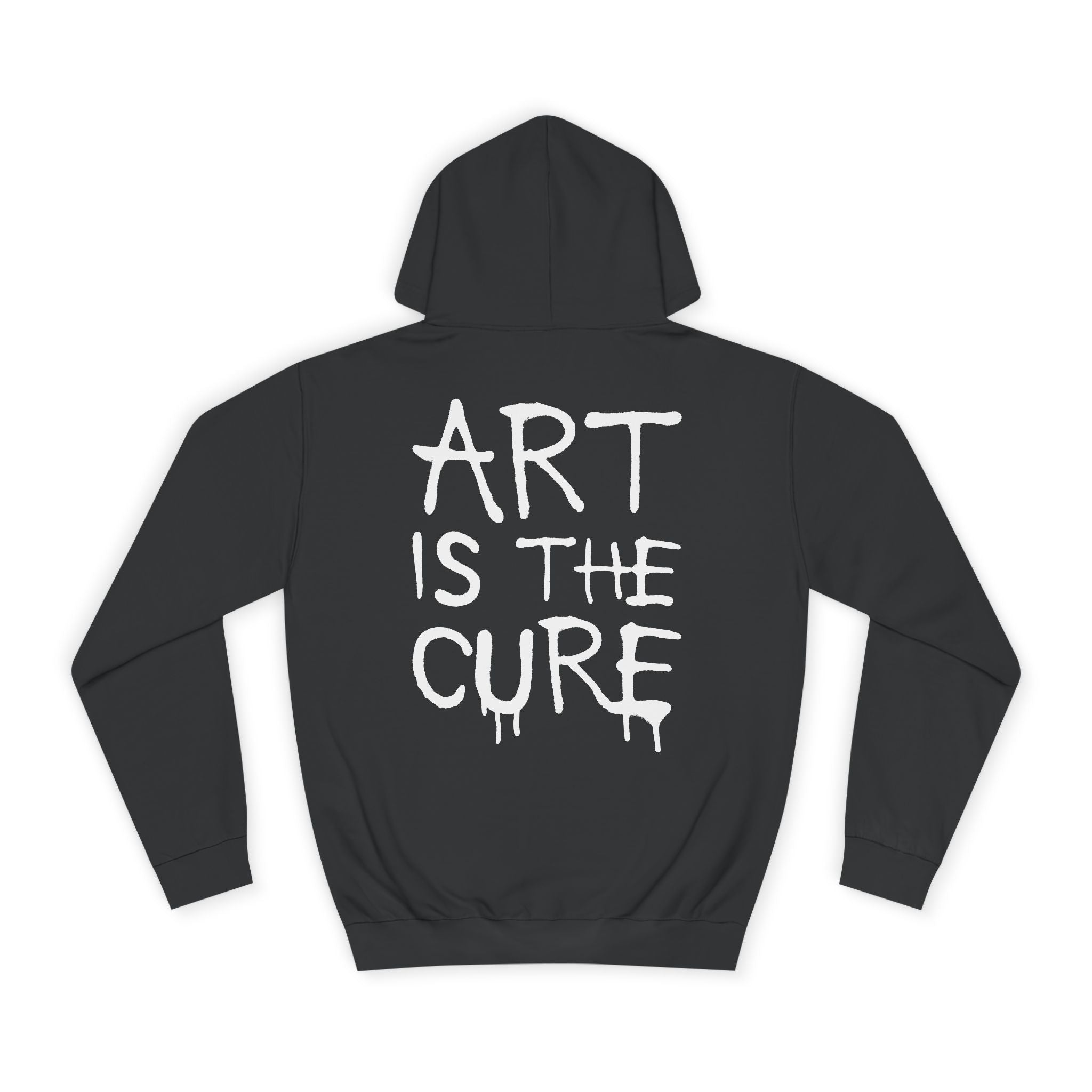 Art Is The Cure Sprayed Unisex College Hoodie