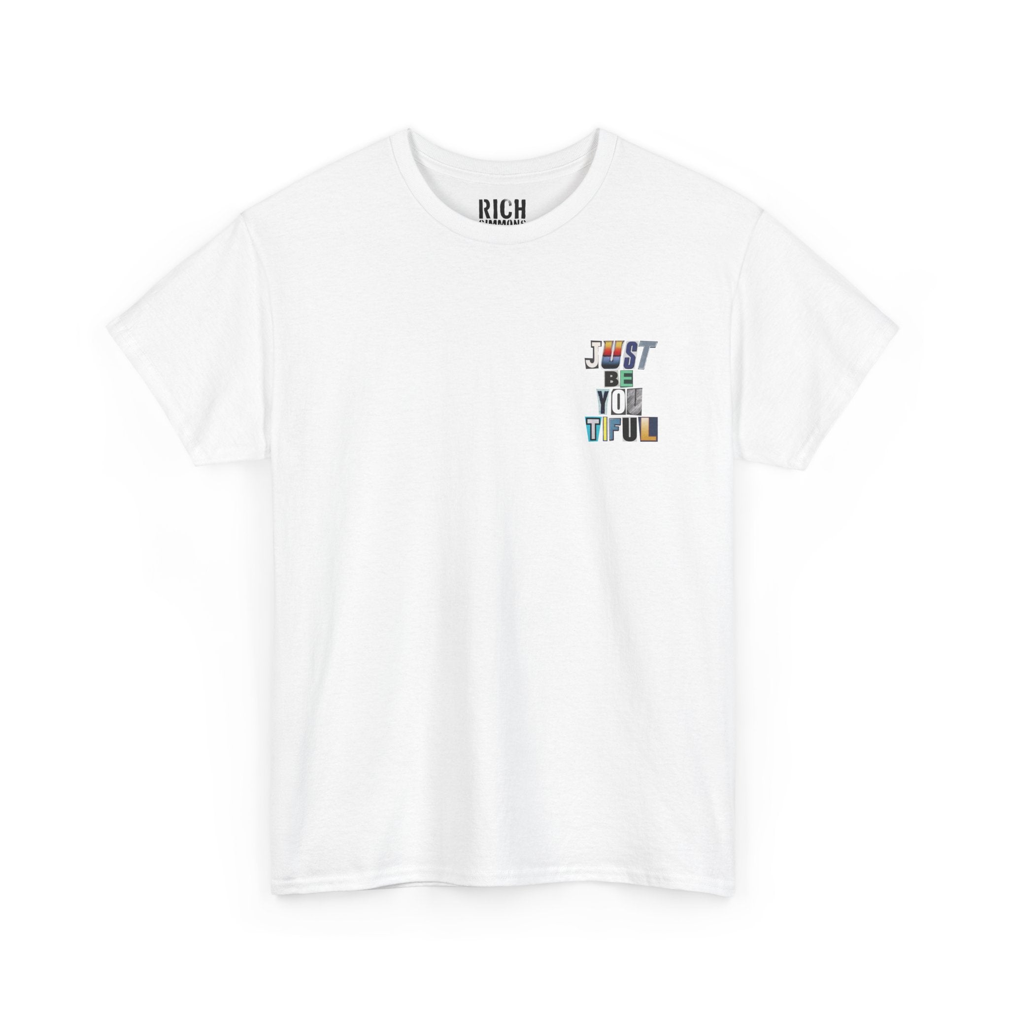 Just Be You Tiful Ransom Unisex Heavy Cotton Tee